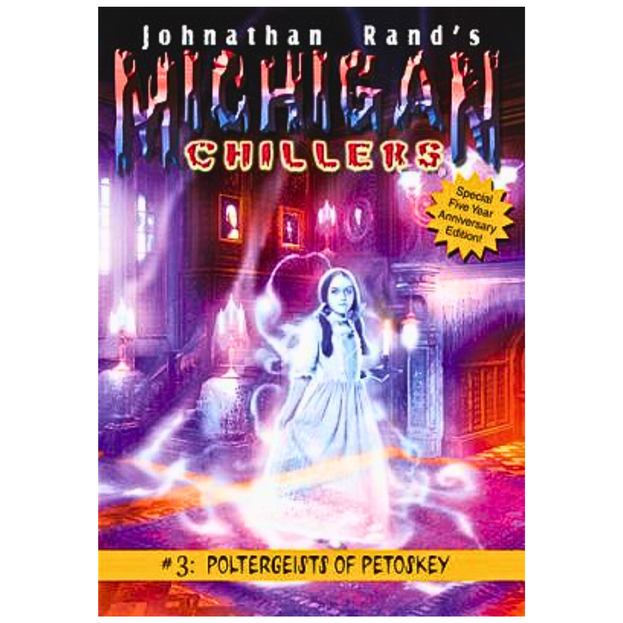 Michigan Chillers Books By Johnathan Rand