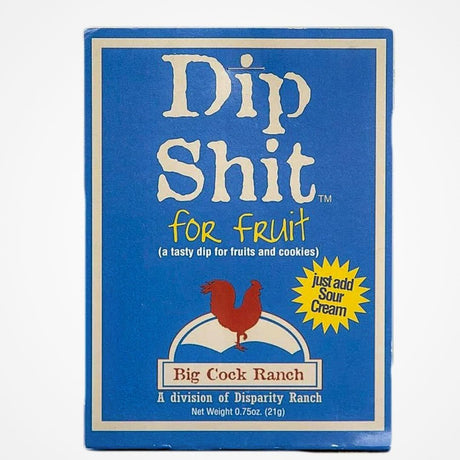 Big Cock Ranch Dip Shit